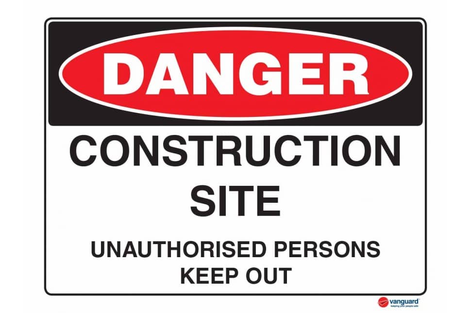 ACM Danger Sign - Construction Site Keep Out - Vanguard NZ