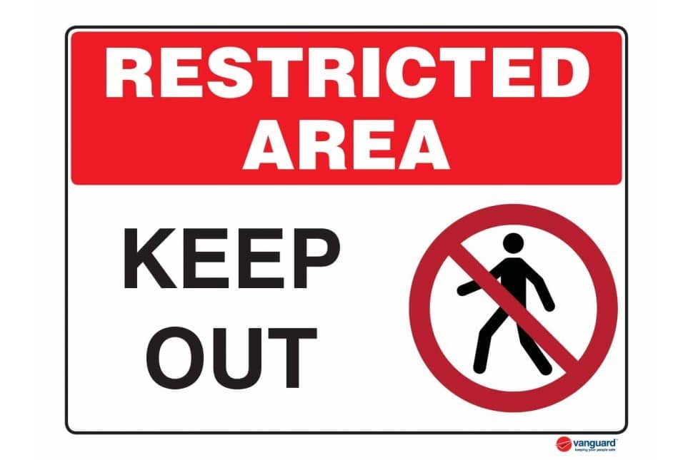 ACM Sign - Restricted Area Keep Out - Vanguard NZ