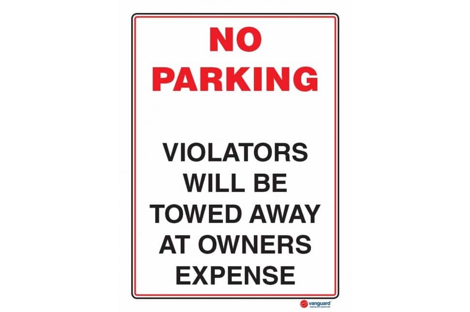 Acm No Parking Sign - Violators Will Be Towed Away - Vanguard Nz